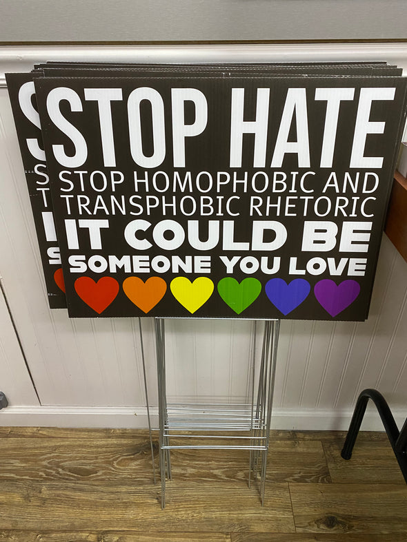 Stop Hate yard sign