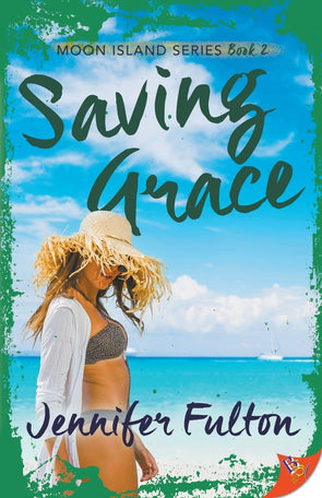 Saving Grace (Moon Island) Paperback – October 17, 2017