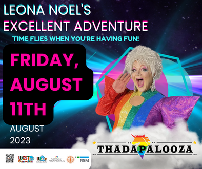 Thadaplooza: Leona Noel's Excellent Adventure!