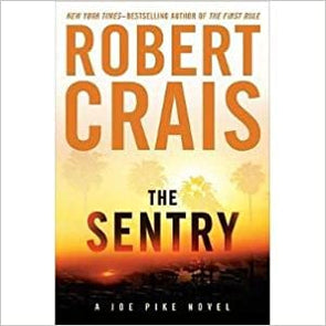 The Sentry Hardcover by Robert Crais (January 1, 2010)
